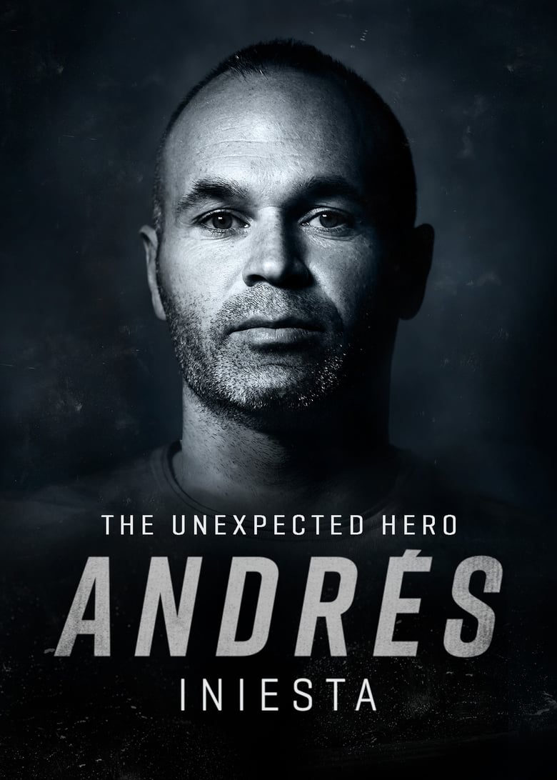 Andrés Iniesta: The Unexpected Hero