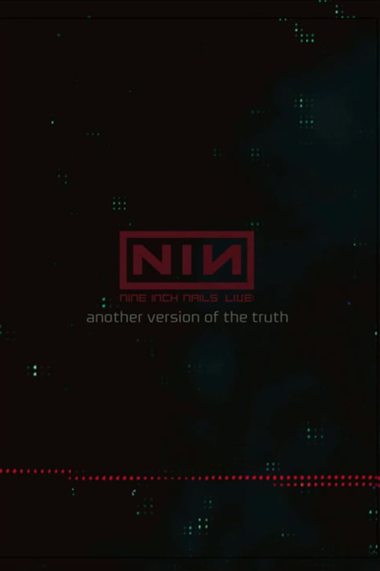 Nine Inch Nails: Another Version of the Truth – The Gift