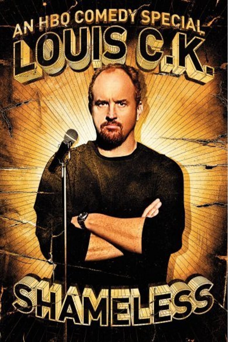 Louis C.K.: Shameless