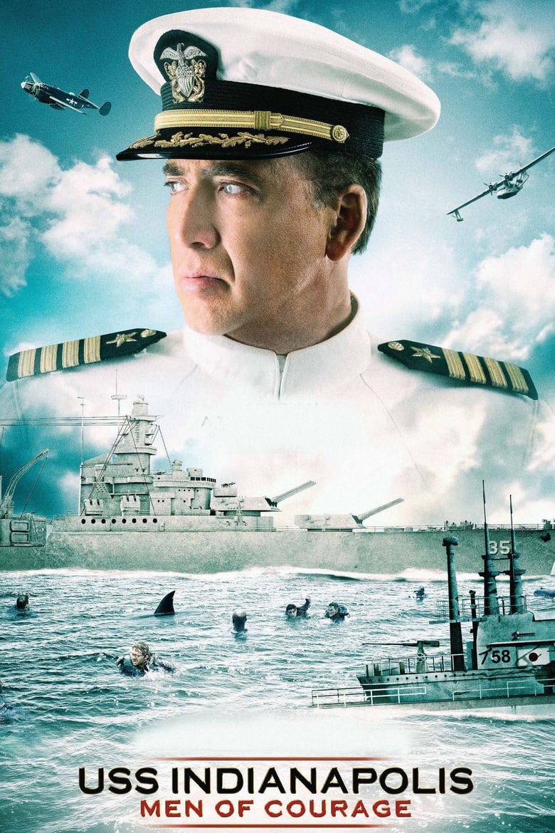 USS Indianapolis: Men of Courage