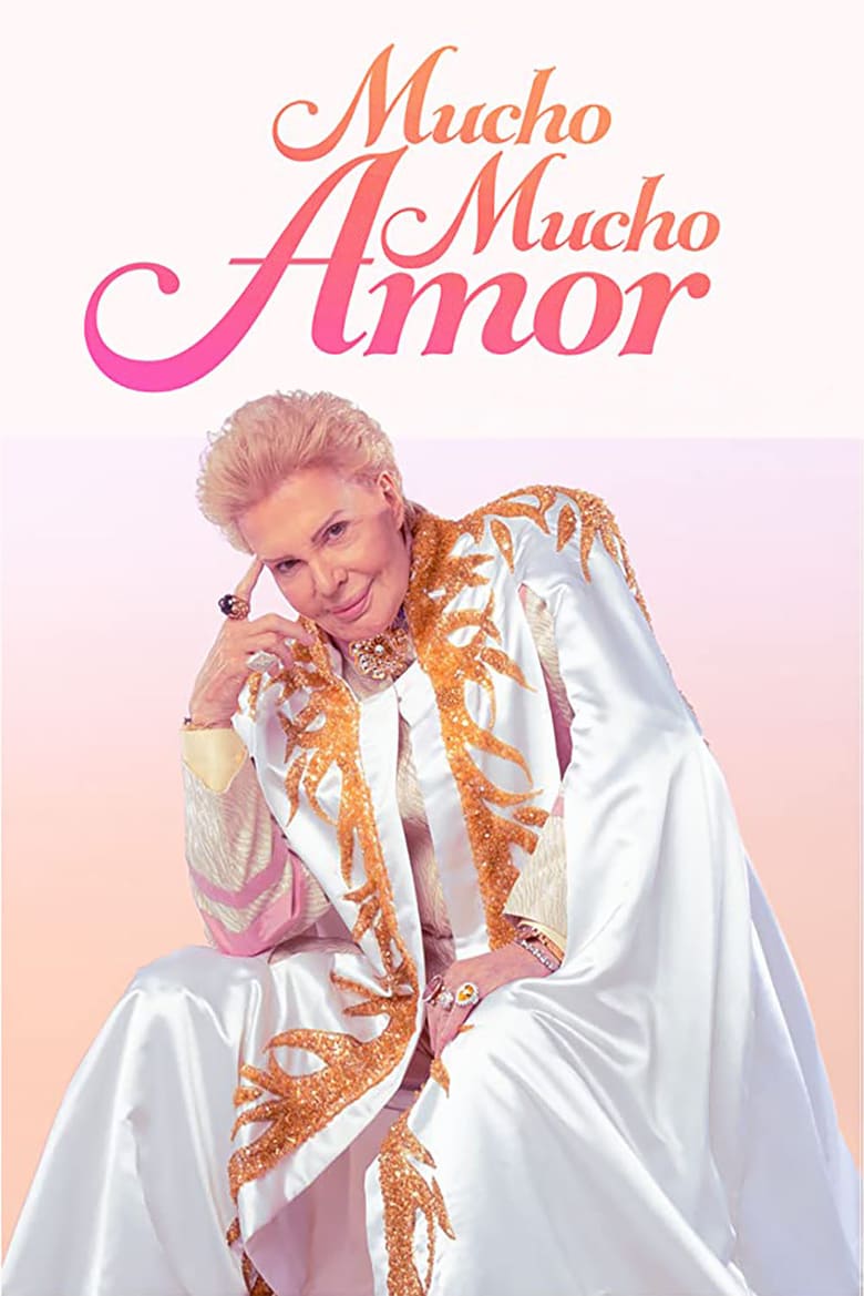 Mucho Mucho Amor: The Legend of Walter Mercado