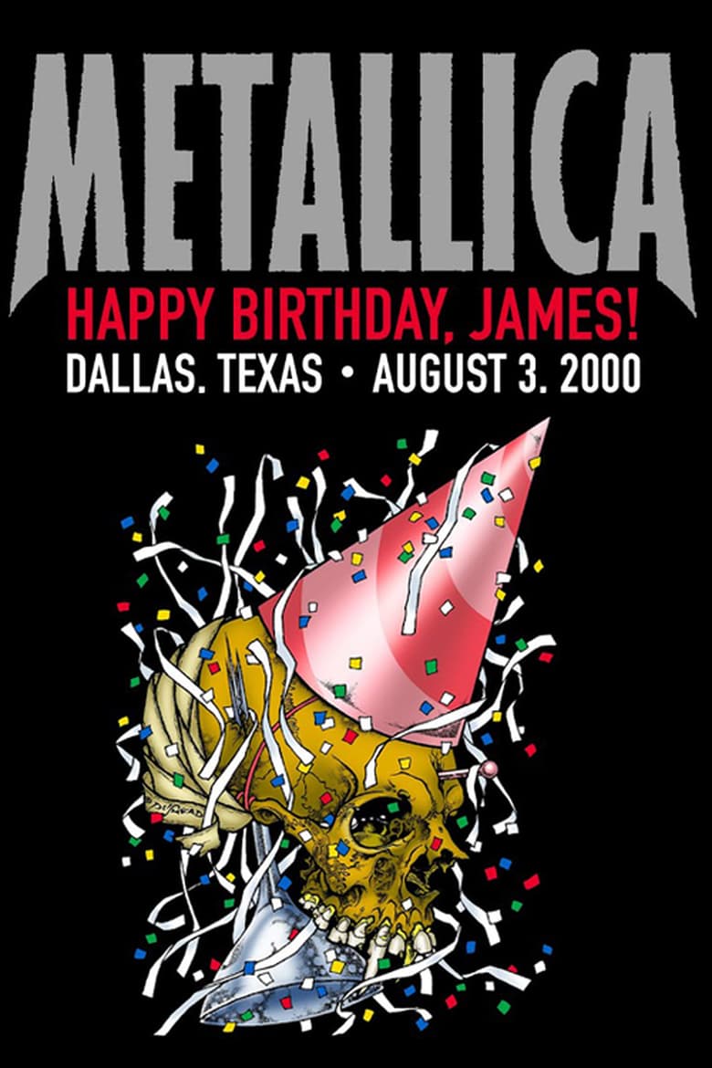 Metallica: Live in Dallas, Texas – August 3, 2000