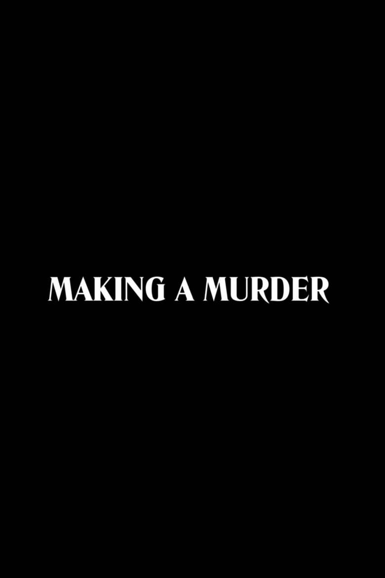 Making a Murder