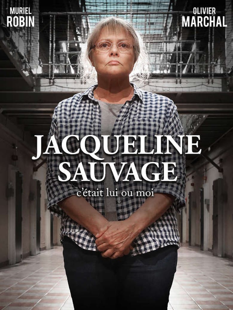 Jacqueline Sauvage: It Was Him or Me