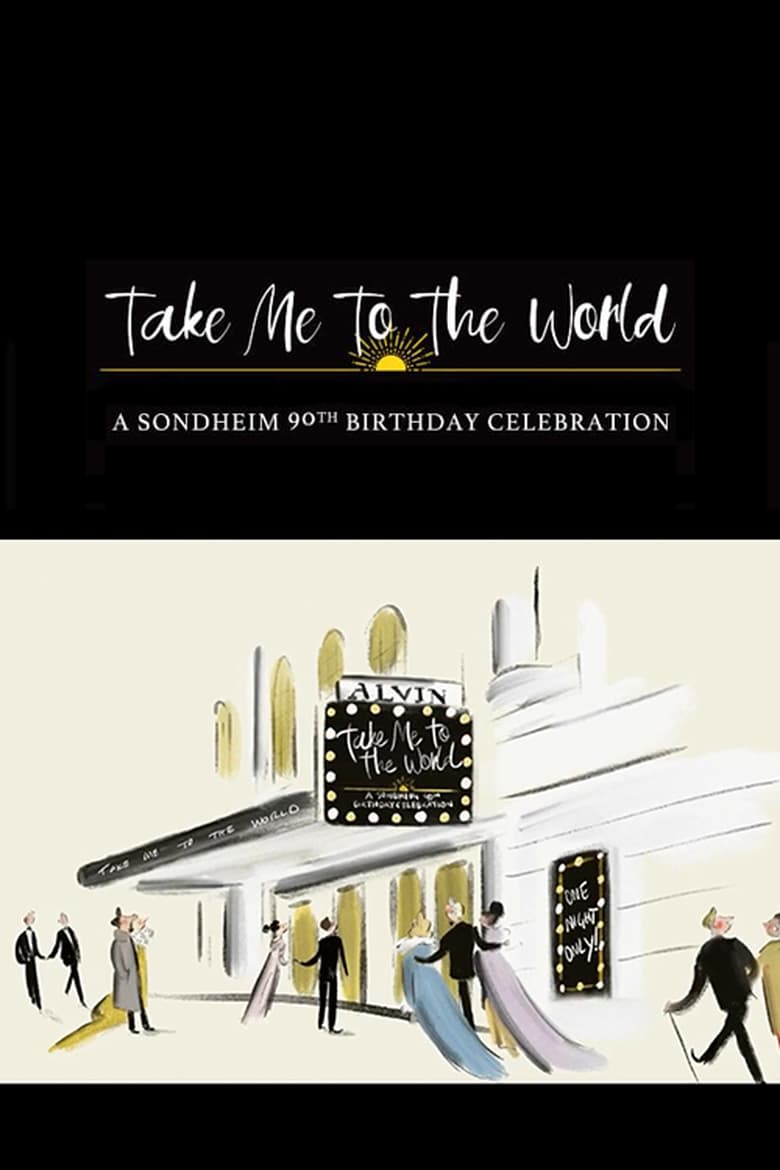 Take Me to the World: A Sondheim 90th Birthday Celebration